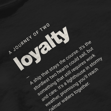 Loyalty Definition T-Shirt